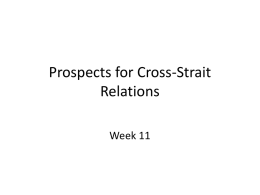Prospects of Cross-Strait Relations in Ma’s Second Term