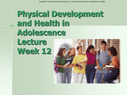 Physical Development and Health in Adolescence