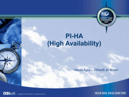 High Availability PI A Better Way to Manage a PI System