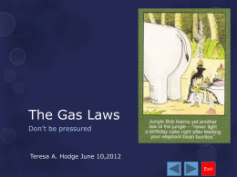 The Gas Laws - Teresa Hodge's Electronic Portfolio
