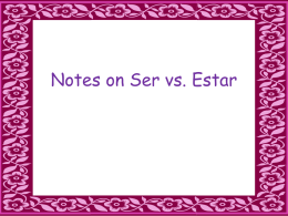 Notes on Ser vs. Estar