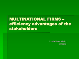 MULTINATIONAL FIRMS – efficiency advantages of the