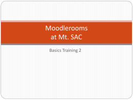Moodlerooms at Mt. SAC
