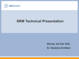 SRM - Technical Presentation