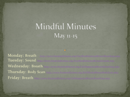 Mindful Minutes May 11-15
