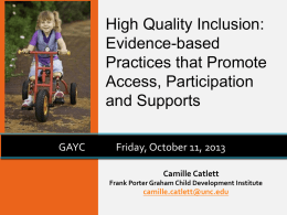 Early Childhood Inclusion: A Joint Position Statement of