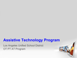 Assistive Technology Program - Los Angeles Unified School