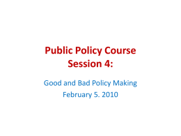 Public Policy Course Session 4: