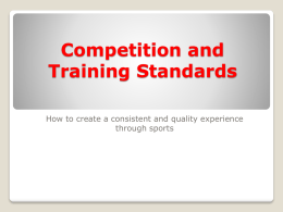 Competition and Training Standards