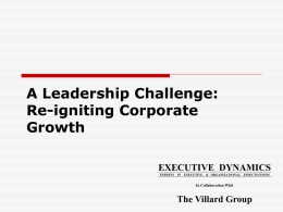 A Leadership Challenge: Re-igniting Corporate Growth