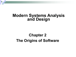 Modern Systems Analysis and Design Ch1