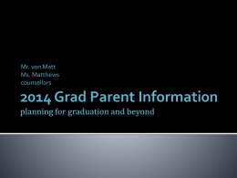2009 Grad Parent Meeting