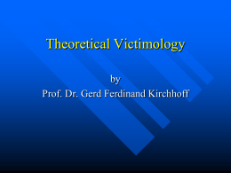 Theoretical Victimology