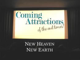 End Times: The New Heaven and New Earth