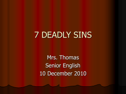7 DEADLY SINS - Mrs. Thomas' Class Site