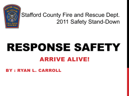 DRIVING SAFETY: - Stafford County Fire and Rescue