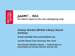 AACR3 RDA: An Interim Report on the New Cataloguing Code