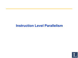 Instruction Level Parallelism