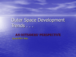 Outer Space Development Trends
