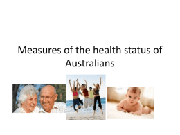 Measures of the health status of Australians