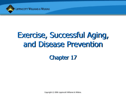 Exercise, Successful Aging, and Disease Prevention