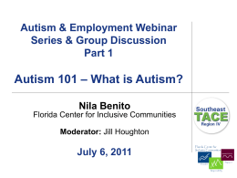 Autism & Employment Webinar Series Autism 101