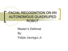 FACIAL RECOGNITION ON AN AUTONOMOUS QUADRUPED ROBOT