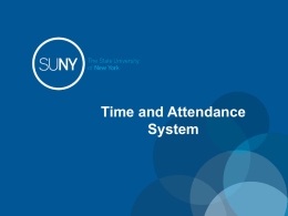 Overview of Monthly Time and Attendance System (TAS)
