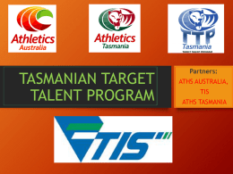 PROPOSED STRUCTURE OF HIGH PERFORMANCE IN TASMANIA