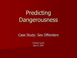 Predicting Dangerousness