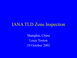 IANA TLD Zone Inspection - ICANN | Archives | Internet