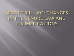 Senate Bill 402: Changes in the Tenure Law and its