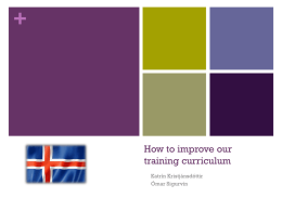 How to improve our training curriculum