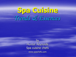 Spa Cuisine Trends & Essences