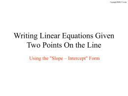 Writing Linear Equations Given Two Points On the Line