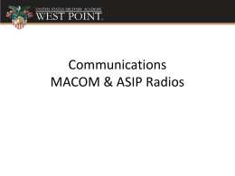 CommunicationsMACOM & ASIP Radios - West Point