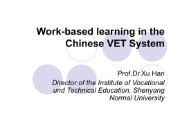 Work-based learning in the Chinese VET System