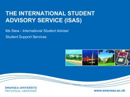 THE INTERNATIONAL STUDENT ADVISORY SERVICE (ISAS)