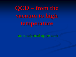 QCD – from the vacuum to high temperature