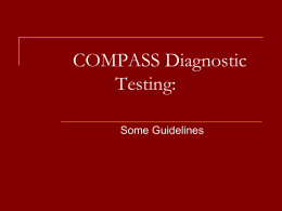 COMPASS Diagnostic Testing: