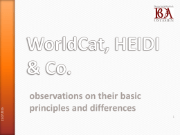 WorldCat, HEIDI & Co.