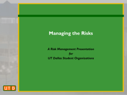 Managing the Risks: Learn. Succeed. Live.