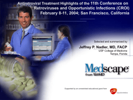 11th CROI: Antiretroviral Therapy Highlights