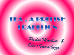 TEA , A BRITISH TRADITION