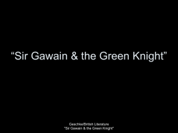 Sir Gawain & the Green Knight”