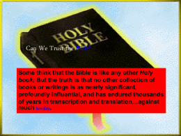 Can We Trust the Bible? - Lord of Lords Bible Community Church