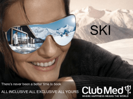 CLUB MED SKI PRESENTATION