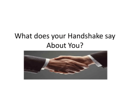 What does your Handshake say About You?