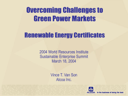 Overcoming Challenges to Green Power Markets: Renewable