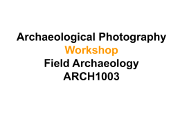 Archaeological photography Practices and Principles